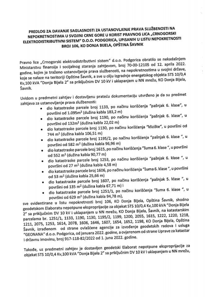 Prijedlog za davanje saglasnosti za ustanovljenje prava službenosti na nepokretnostima u svojini Crne Gore u korist pravnog lica „Crnogorski elektrodistributivni sistem“ d.o.o. Podgorica (bez rasprave)