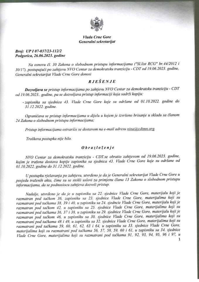 Informacija kojoj je pristup odobren po zahtjevu NVO Centar za demokratsku tranziciju - CDT od 19.06.2023. godine - UPI 07-037/23-112/2