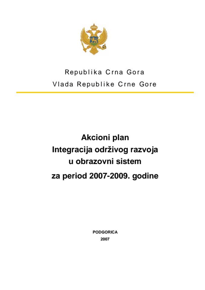 Akcioni plan Integracija održivog razvoja u obrazovni sistem za period 2007-2009. godine  MNE