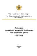 Akcioni plan Integracija održivog razvoja u obrazovni sistem za period 2007-2009. godine  ENG