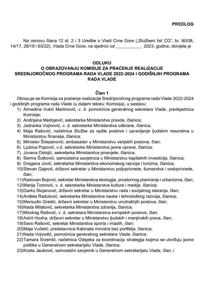 Приједлог одлуке о образовању Комисије за праћење реализације Средњорочног програма рада Владе 2022-2024. и годишњих програма рада Владе