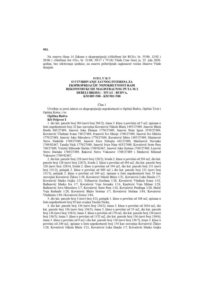 Prijedlog za davanje saglasnosti za izvođenje pripremnih radova za građenje složenog inženjerskog objekta, tj. rekonstrukciju magistralnog puta M2, dionica Tivat-Budva (Jaz) i izgradnju novog regionalnog vodovoda po ugovoru o građenju br. 01-12423/1