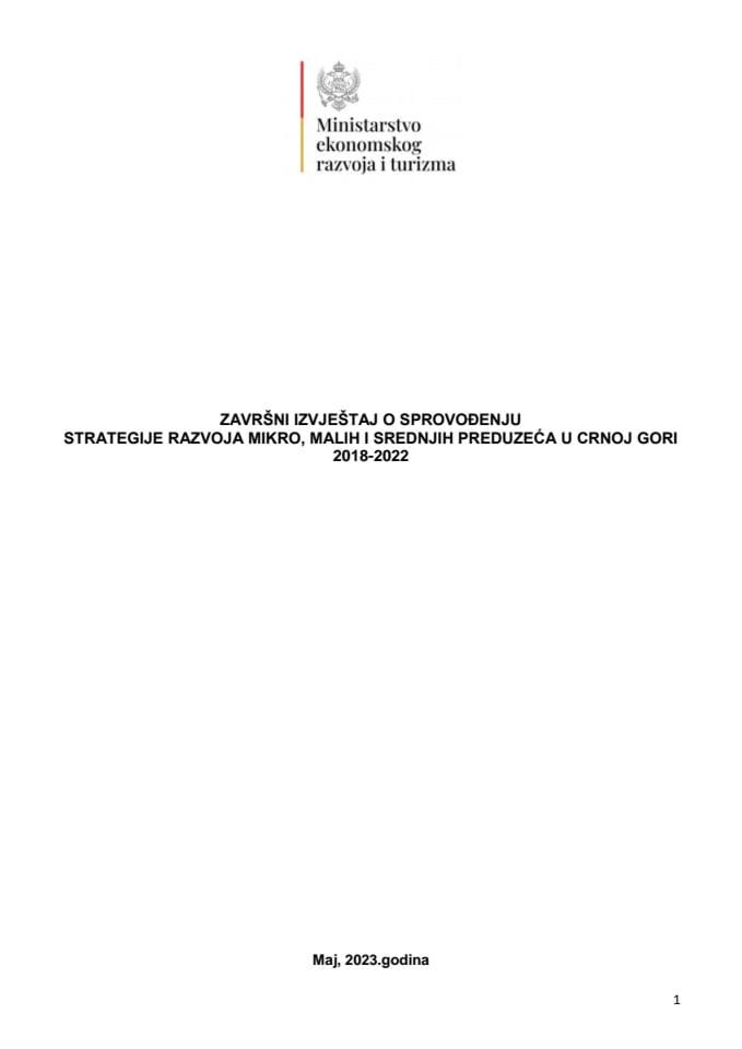 Завршни извјештај о спровођењу Стратегије развоја микро, малих и средњих предузећа 2018-2022. године (без расправе)