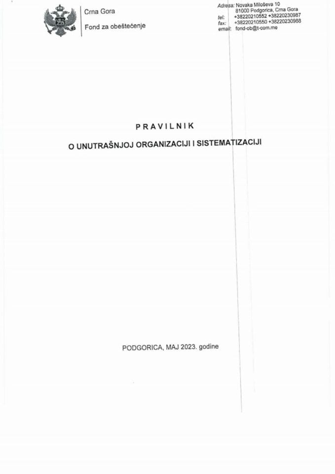 Prijedlog pravilnika o unutrašnjoj organizaciji i sistematizaciji Fonda za obeštećenje (bez rasprave)