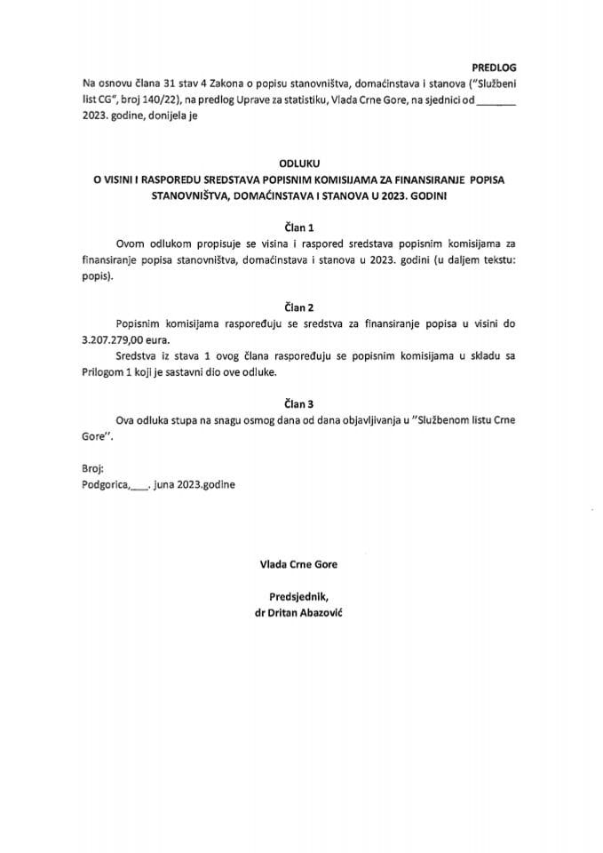 Предлог одлуке о висини и распореду средстава пописним комисијама за финансирање пописа становништва, домаћинстава и станова у 2023. години