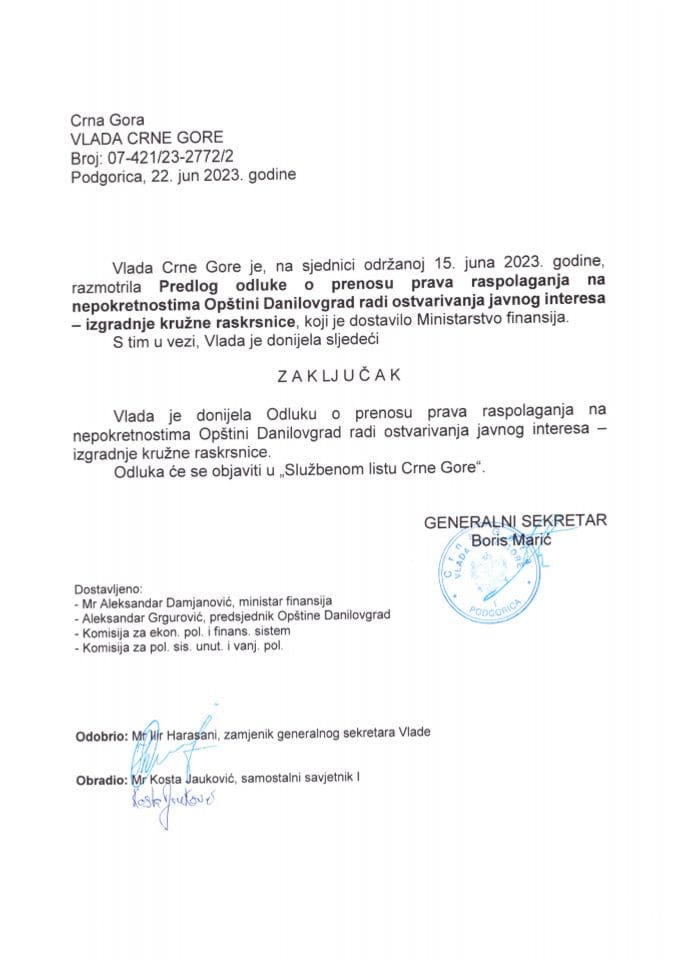 Предлог одлуке о преносу права располагања на непокретностима Општини Даниловград ради остваривања јавног интереса – изградње кружне раскрснице - закључци