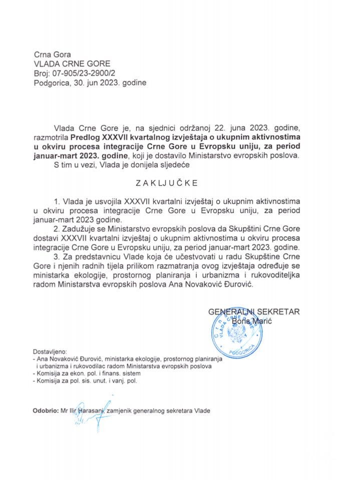 Predlog XXXVII kvartalnog izvještaja o ukupnim aktivnostima u okviru procesa integracije Crne Gore u Evropsku uniju, za period januar-mart 2023. godine (bez rasprave) - zaključci