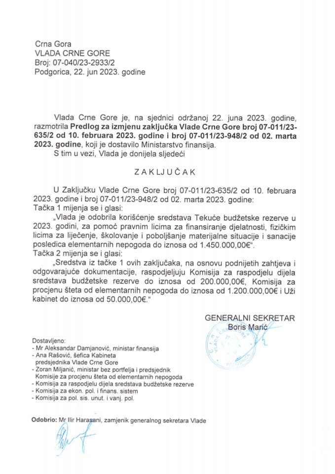 Prijedlog za izmjenu Zaključka Vlade Crne Gore br. 07-011/23-635/2 od 10. februara 2023. godine i br. 07-011/23-948/2 od 02. marta 2023. godine (bez rasprave) - zaključci