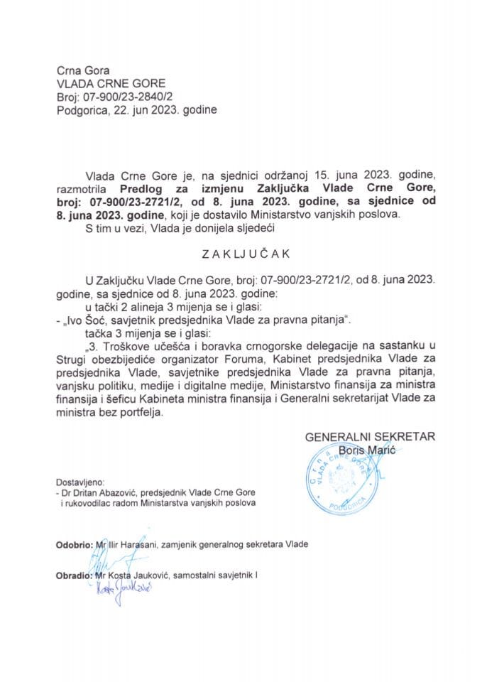 Predlog za izmjenu zaključka Vlade Crne Gore, broj 07-900/23-2721/2 od 8. juna 2023. godine, sa sjednice Vlade od 8. juna 2023. godine - zaključci