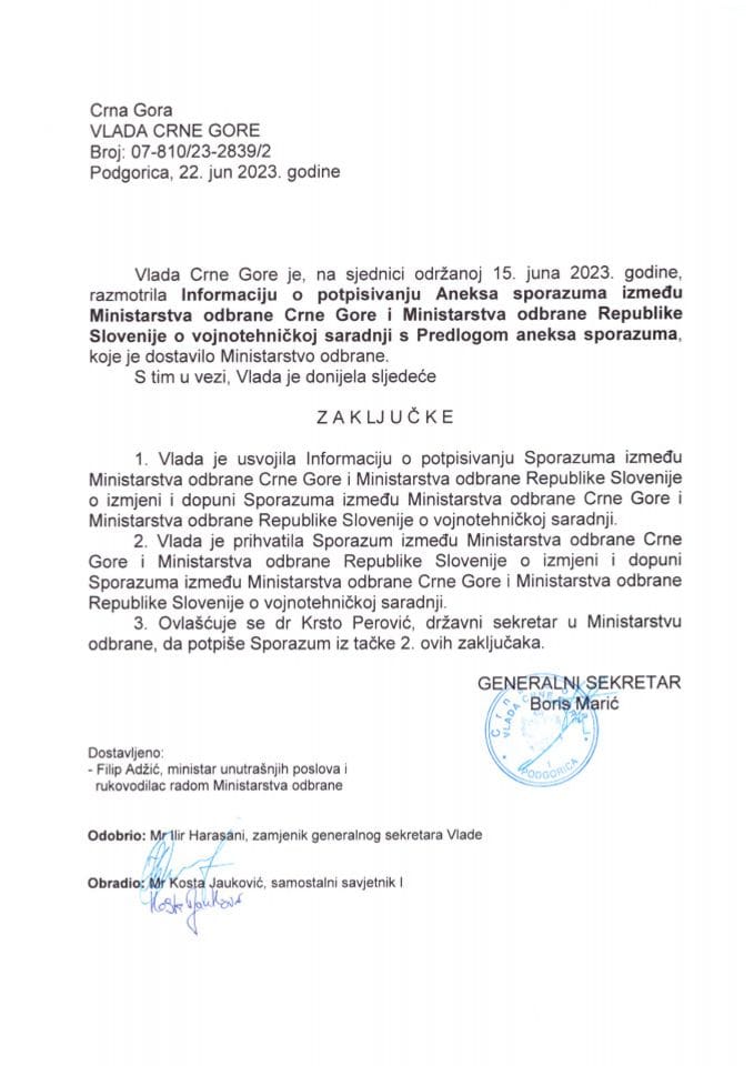 Informacija o potpisivanju Aneksa Sporazuma između Ministarstva odbrane Crne Gore i Ministarstva odbrane Republike Slovenije o vojnotehničkoj saradnji - zaključci