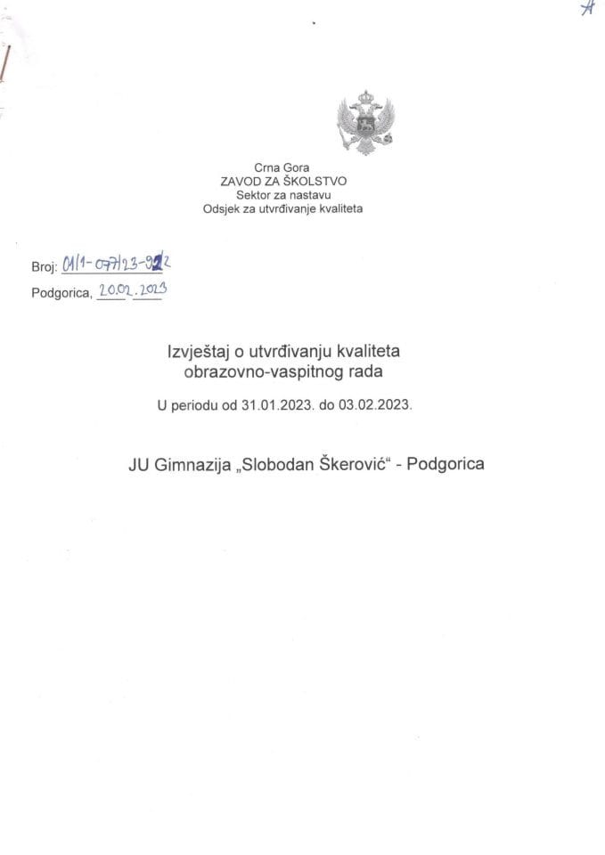 Извјештај о утврђивању квалитета образовно-васпитног рада у периоду од 31. 01. 2023 до 03. 02. 2023.