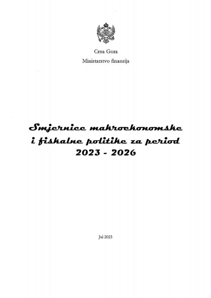 Предлог смјерница макроекономске и фискалне политике за период 2023-2026. година