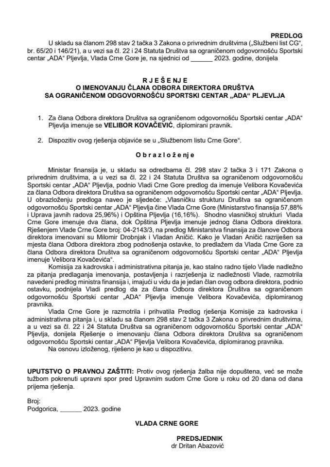 Предлог за именовање члана Одбора директора Друштва са ограниченом одговорношћу Спортски центар „АДА“ Пљевља