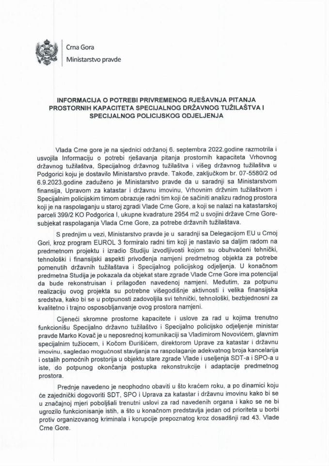 Информација о потреби привременог рјешавања питања просторних капацитета Специјалног државног тужилаштва и Специјалног полицијског одјељења