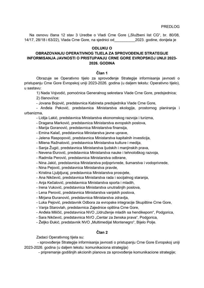 Предлог одлуке о образовању Оперативног тијела за спровођење Стратегије информисања јавности о приступању Црне Горе Европској унији 2023 - 2026. година