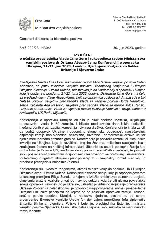 Извјештај о учешћу предсједника Владе Црне Горе и руководиоца радом Министарства вањских послова др Дритана Абазовића на Конференцији о опоравку Украјине, 21-22. јун 2023, Лондон, Уједињено Краљевство Велике Британије и Сјеверне Ирске