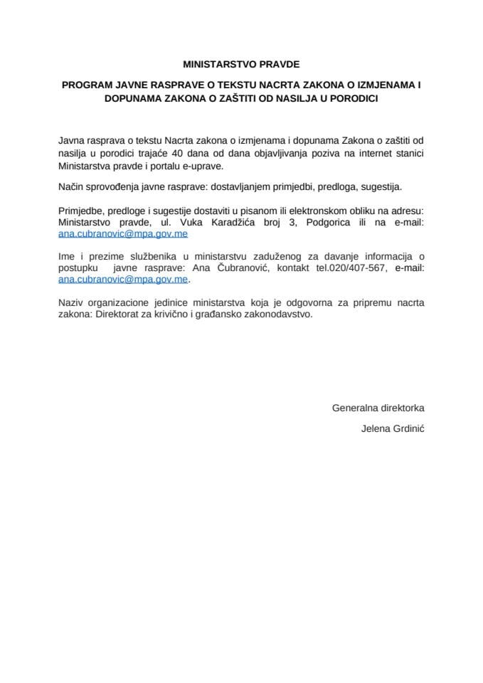 Програм јавне расправе о тексту Нацрта закона о измјенама и допунама Закона о заштити од насиља у породици