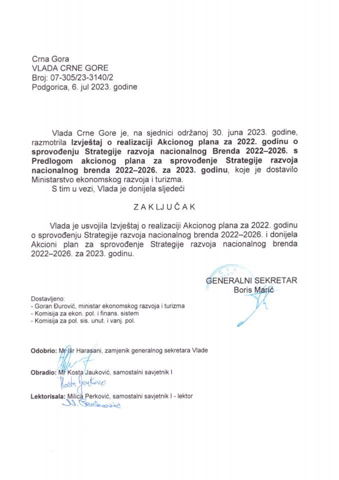 Izvještaj o realizaciji Akcionog plana za 2022. godinu o sprovođenju Strategije razvoja nacionalnog brenda 2022-2026 s Prijedlogom akcionog plana za sprovođenje Strategije razvoja nacionalnog brenda 2022-2026 za 2023. godinu (bez rasprave) - zaključci