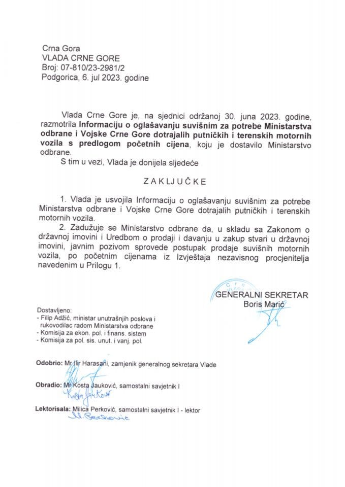 Informacija o oglašavanju suvišnim za potrebe Ministarstva odbrane i Vojske Crne Gore dotrajalih putničkih i terenskih motornih vozila, sa predlogom početnih cijena (bez rasprave) - zaključci