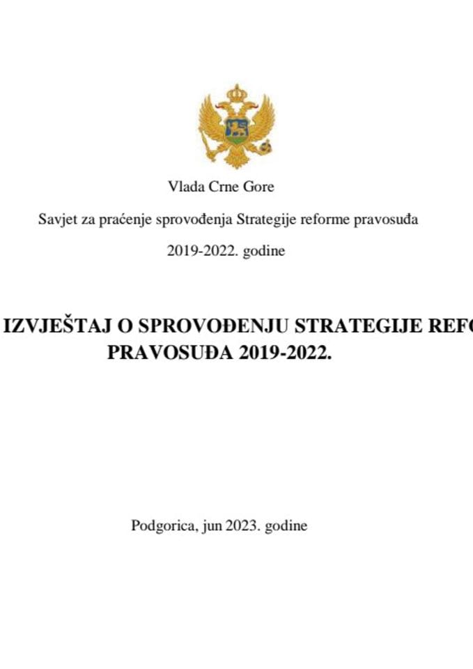 Završni izvještaj o sprovođenju Strategije reforme pravosuđa 2019-2022