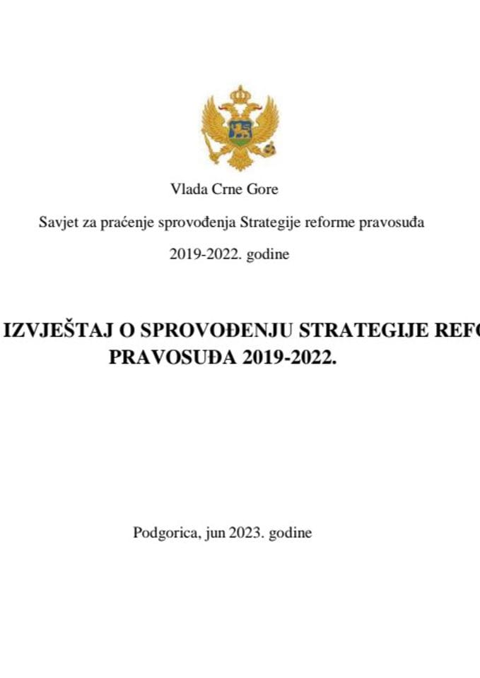 Završni izvještaj o sprovođenju Strategije reforme pravosuđa 2019-2022.