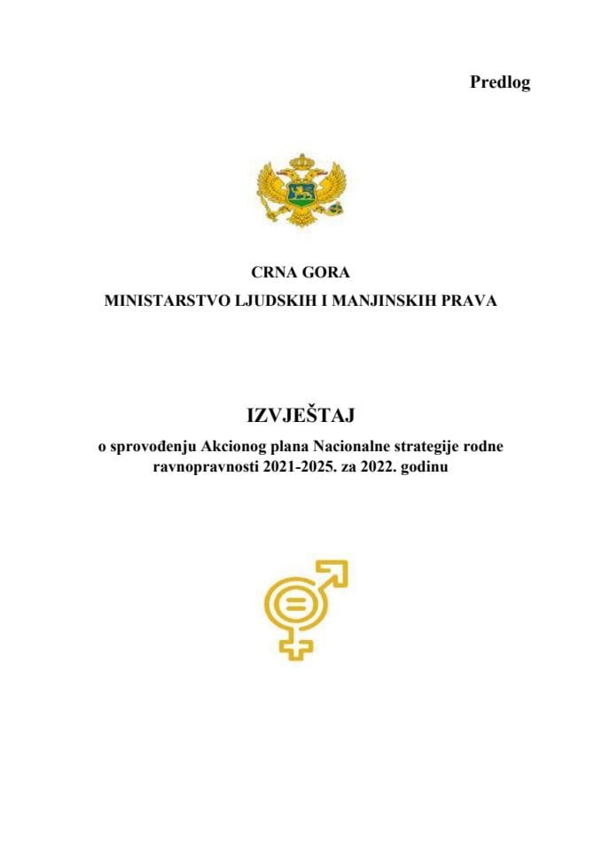 Извјештај о спровођењу Националне стратегије родне равноправности 2021 -2025 за 2022. годину са Предлогом акционог плана за период 2023-2024. године