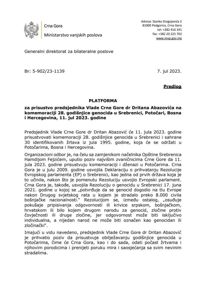 Predlog platforme za prisustvo predsjednika Vlade Crne Gore dr Dritana Abazovića na komemoraciji 28. godišnjice genocida u Srebrenici, Potočari, Bosna i Hercegovina, 11. jul 2023. godine