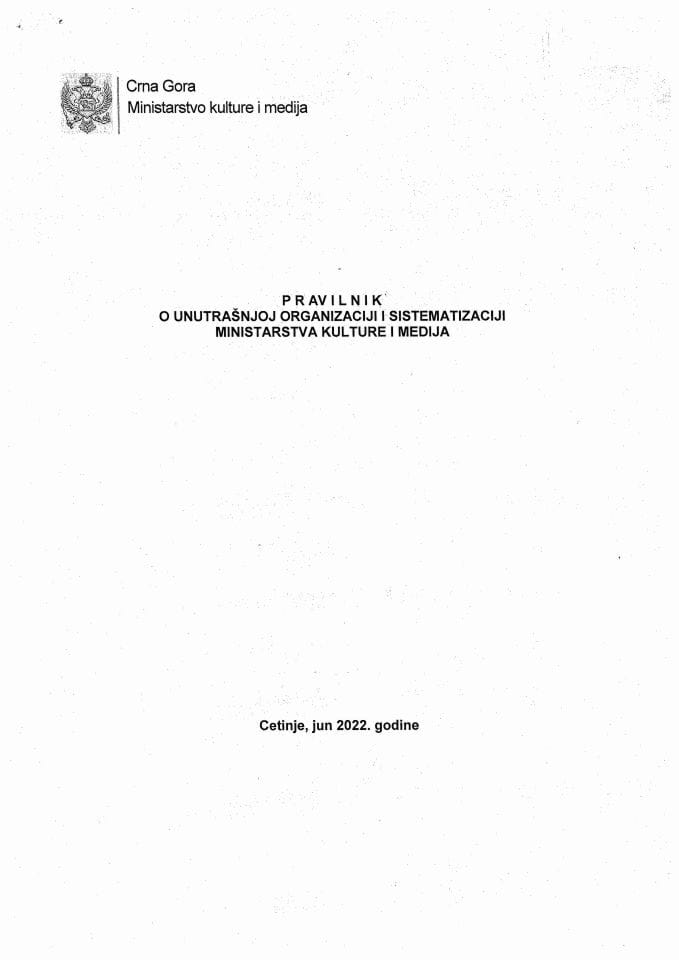 Pravilnik o unutrašnjoj organizaciji i sistematizaciji Ministarstva kulture i medija, 2022. godina.