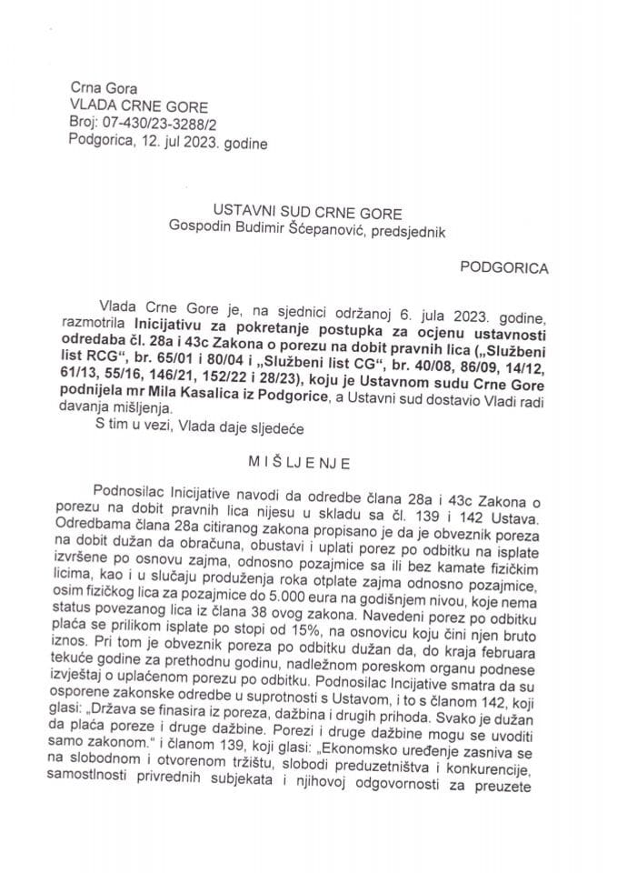 Предлог мишљења на Иницијативу за покретање поступка за оцјену уставности одредаба чл. 28а и 43ц Закона о порезу на добит правних лица коју је поднијела мр Мила Касалица, из Подгорице (без расправе) - закључци