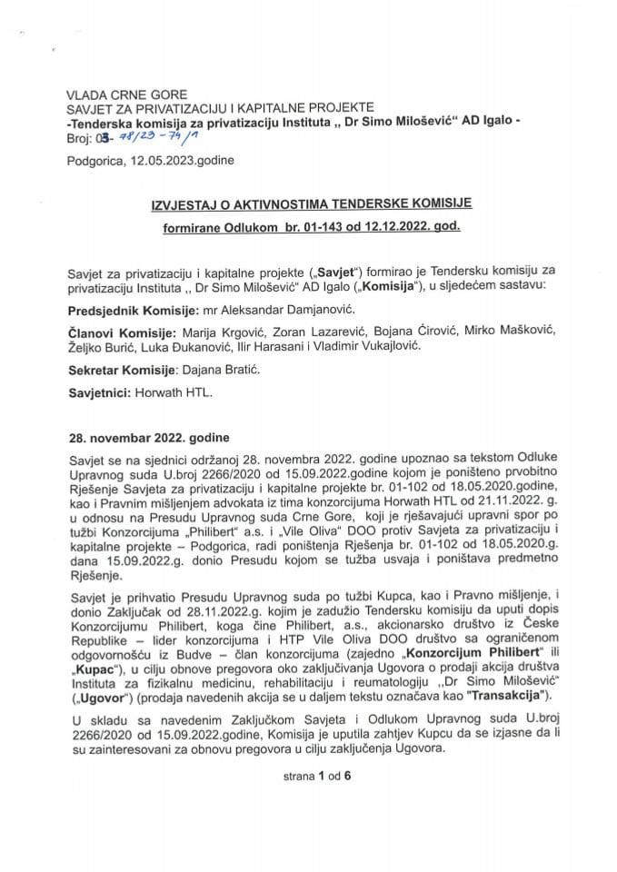 Izvještaj Tenderske komisije za privatizaciju društva “Institut dr Simo Milošević” - AD Igalo, sa Predlogom odluke o proglašenju tendera neuspjelim