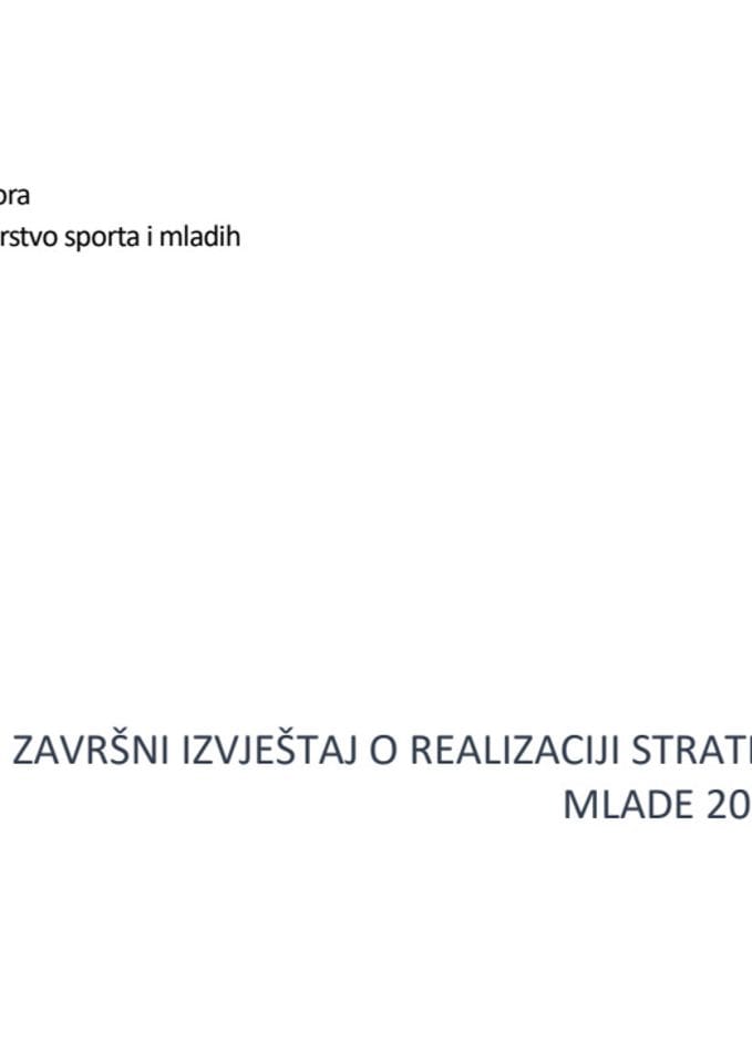 Zavrsni izvjestaj o sprovodenju strategije za mlade za period 2017-2021-godine