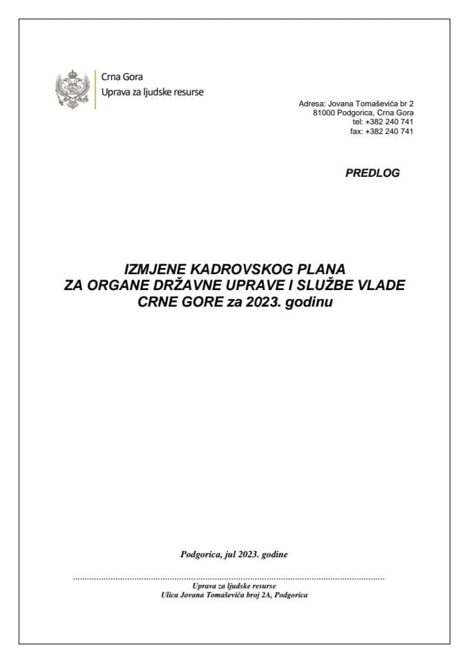Предлог измјена Кадровског плана за органе државне управе и службе Владе Црне Горе за 2023. годину