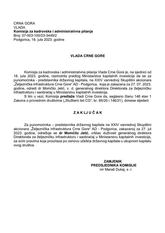 Предлог за одређивање пуномоћника-представника државног капитала на XXIV ванредној Скупштини акционара „Жељезничка инфраструктура Црне Горе“ АД Подгорица