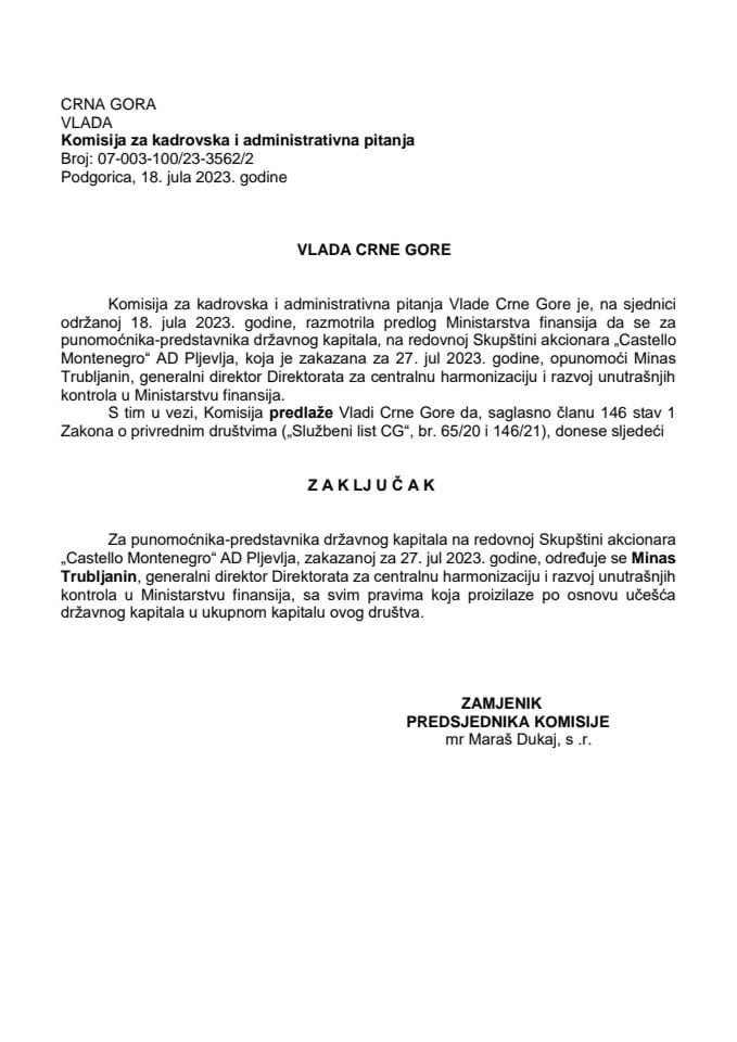 Предлог за одређивање пуномоћника-представника државног капитала на редовној Скупштини акционара „Castello Montenegro“ - АД Пљевља