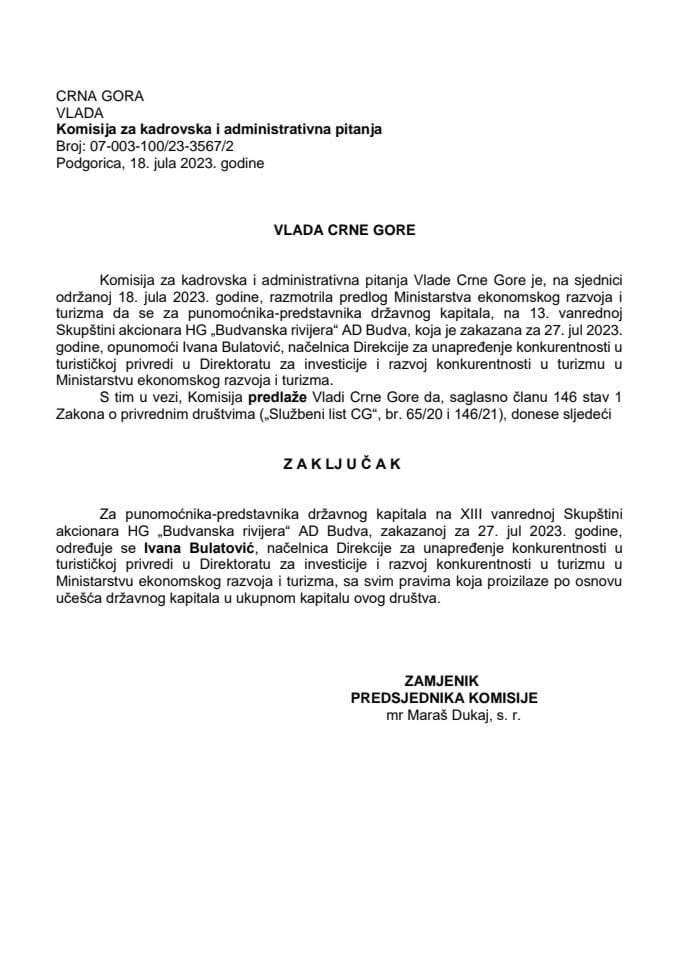 Предлог за одређивање пуномоћника-представника државног капитала на 13. ванредној Скупштини акционара ХГ „Будванска ривијера“ АД Будва