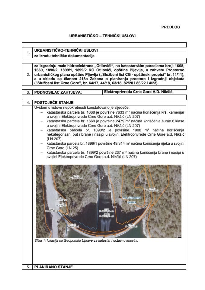 Predlog urbanističko tehničkih uslova za izgradnju male hidroelektrane „Otilovići“, na katastarskim parcelama broj: 1668, 1669, 1890/2, 1899/1, 1899/2 KO Otilovići, opština Pljevlja