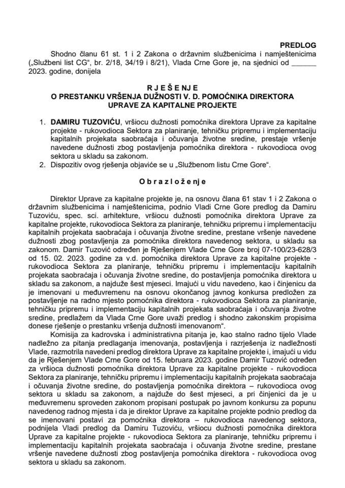 Predlog za prestanak vršenja dužnosti v.d. pomoćnika direktora Uprave za kapitalne projekte