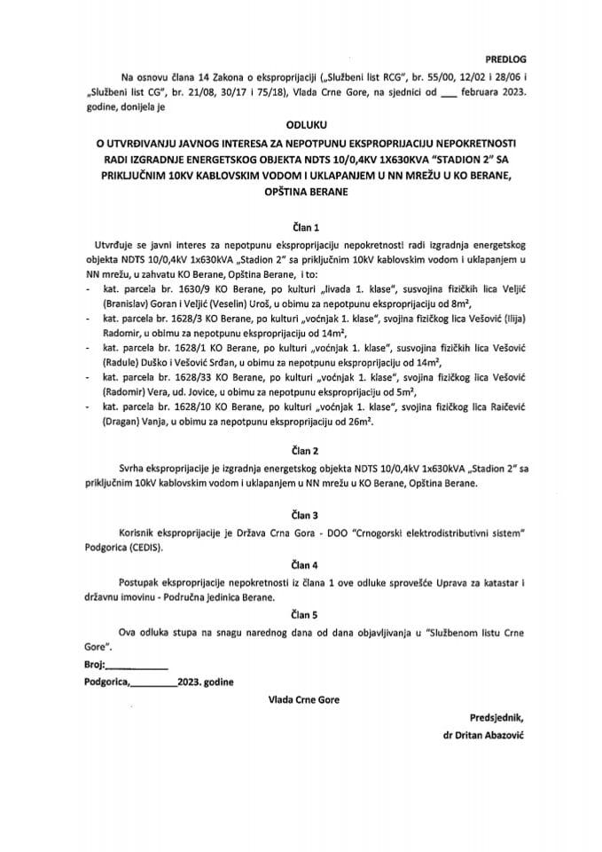 Predlog odluke o utvrđivanju javnog interesa za nepotpunu eksproprijaciju nepokretnosti radi izgradnje energetskog objekta NDTS 10/0,4 KV 1x630 KVA „Stadion 2“