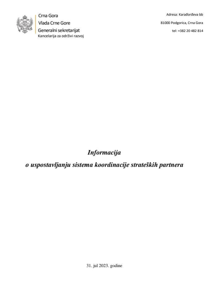 Informacija o uspostavljanju sistema koordinacije strateških partnera (bez rasprave)