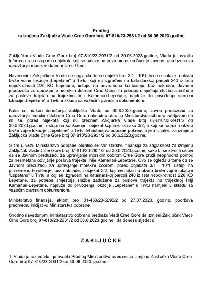 Предлог за измјену Закључка Владе Црне Горе, број: 07-810/23-2931/2, од 30.6.2023. године (без расправе)