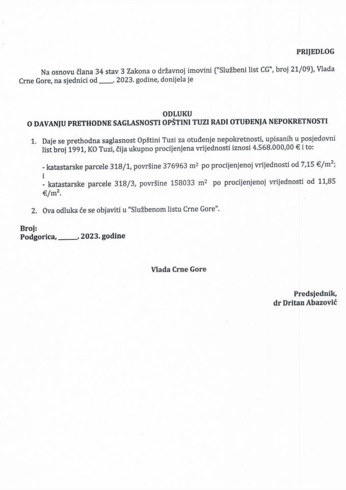 Предлог одлуке о давању претходне сагласности Општини Тузи ради отуђења непокретности