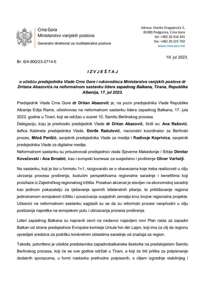 Izvještaj o učešću predsjednika Vlade Crne Gore i rukovodioca Ministarstva vanjskih poslova dr Dritana Abazovića na neformalnom sastanku lidera Zapadnog Balkana, Tirana, Republika Albanija, 17. jul 2023. godine