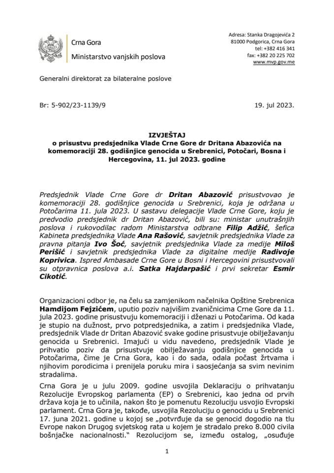 Izvještaj o prisustvu predsjednika Vlade Crne Gore dr Dritana Abazovića na komemoraciji 28. godišnjice genocida u Srebrenici, Potočari, Bosna i Hercegovina, 11. jul 2023. godine