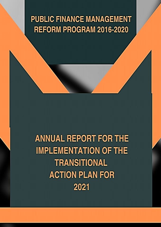 Annual  Report for the Implementation of the Transitional Action Plan 2021 Public Finance Management Reform Program 2016-2020