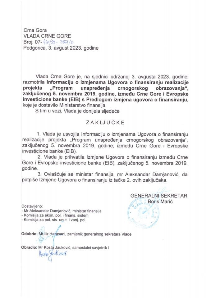 Информација о измјенама Уговора о финансирању реализације пројекта „Програм унапређења црногорског образовања“, закљученог 5. новембра 2019. године, између Црне Горе и Европске инвестиционе банке (EIB) - закључци