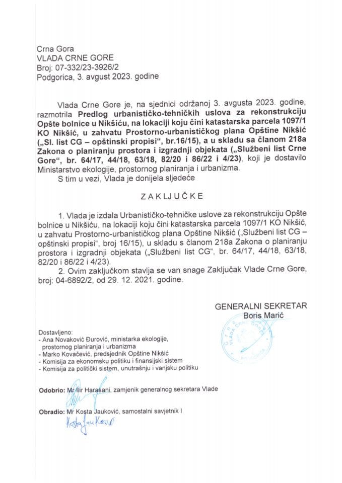 Predlog urbanističko tehničkih uslova za rekonstrukciju Opšte bolnice u Nikšiću, na lokaciji koju čini katastarska parcela 1097/1 KO Nikšić, u zahvatu Prostorno urbanističkog plana Opštine Nikšić (bez rasprave) - zaključci