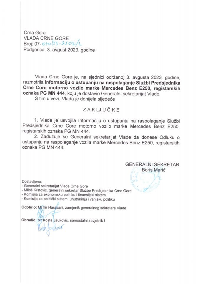 Informacija o ustupanju na raspolaganje Službi Predsjednika Crne Gore motornog vozila marke Mercedes Benz E250 CDI (bez rasprave) - zaključci