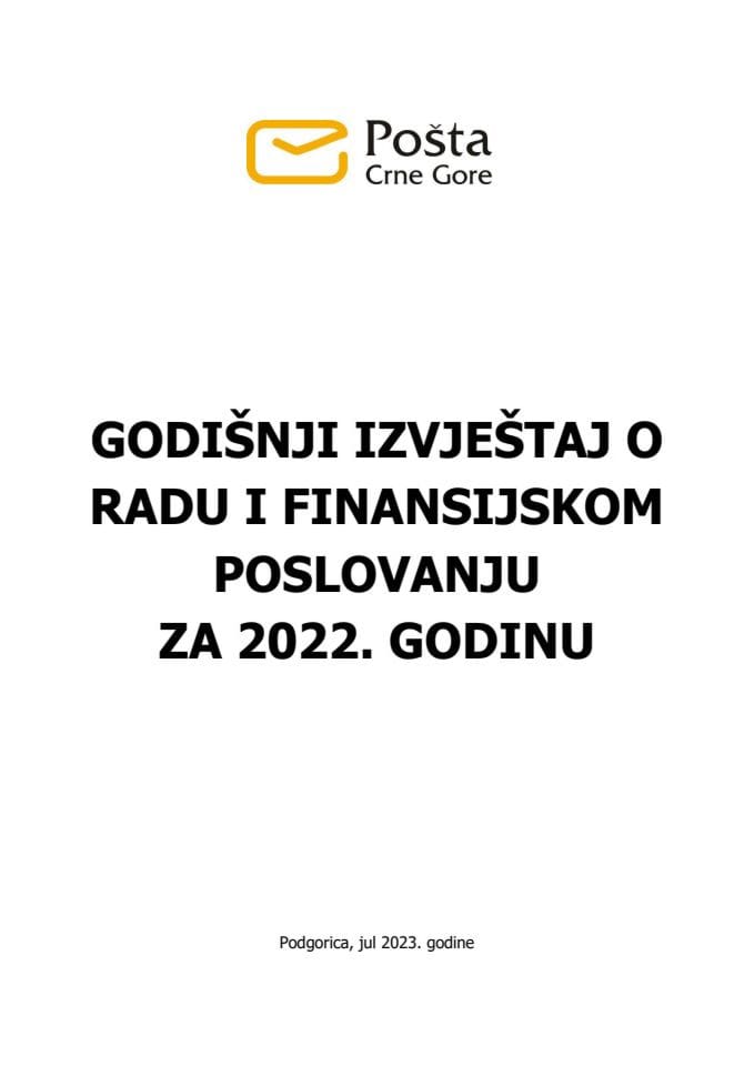 Годишњи извјештај о раду и финансијском пословању Поште Црне Горе АД Подгорица за 2022. годину
