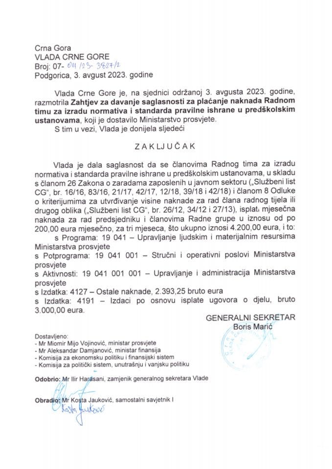 Zahtjev za davanje saglasnosti za plaćanje naknada Radnom timu za izradu normativa i standarda pravilne ishrane u predškolskim ustanovama, u skladu sa članom 26 Zakona o zaradama zaposlenih u javnom sektoru - zaključci