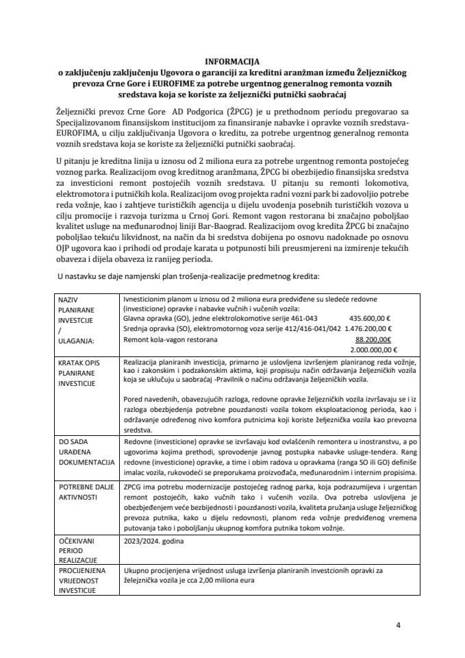 Информација о закључењу Уговора о гаранцији за кредитни аранжман између Жељезничког превоза Црне Горе АД Подгорица (ЖПЦГ) и EUROFIME